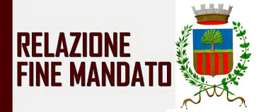 Relazione di fine mandato (art.4, d. Lgs. n. 149/2011) Periodo 2014-2019