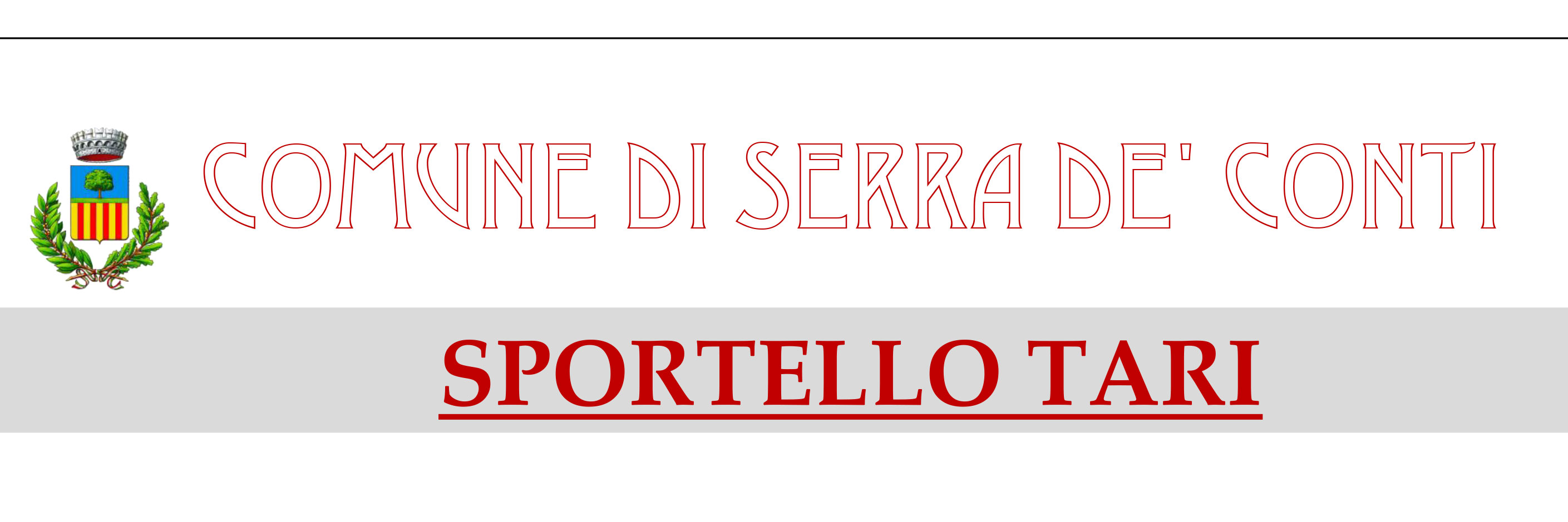 SPORTELLO TARI. apertura al pubblico